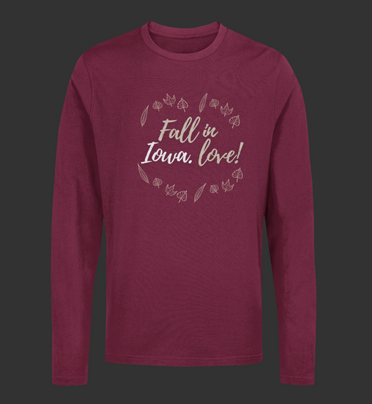 "Fall in Iowa, Love." Long Sleeve