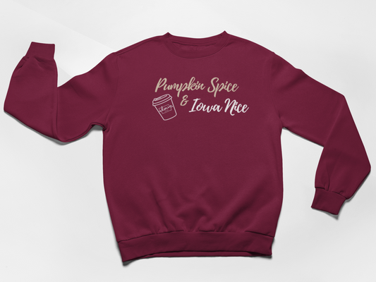 "Pumpkin Spice, Iowa Nice" Crew Sweatshirt