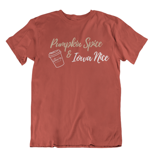"Pumpkin Spice, Iowa Nice" T-Shirt