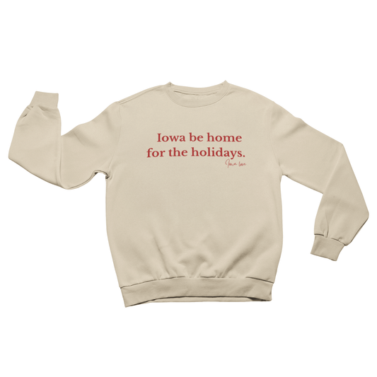 Iowa Be Home for the Holidays in Oatmeal
