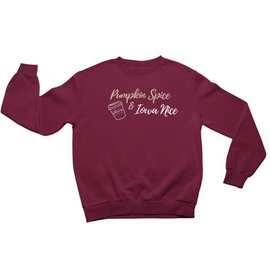 "Pumpkin Spice, Iowa Nice" Crew Sweatshirt