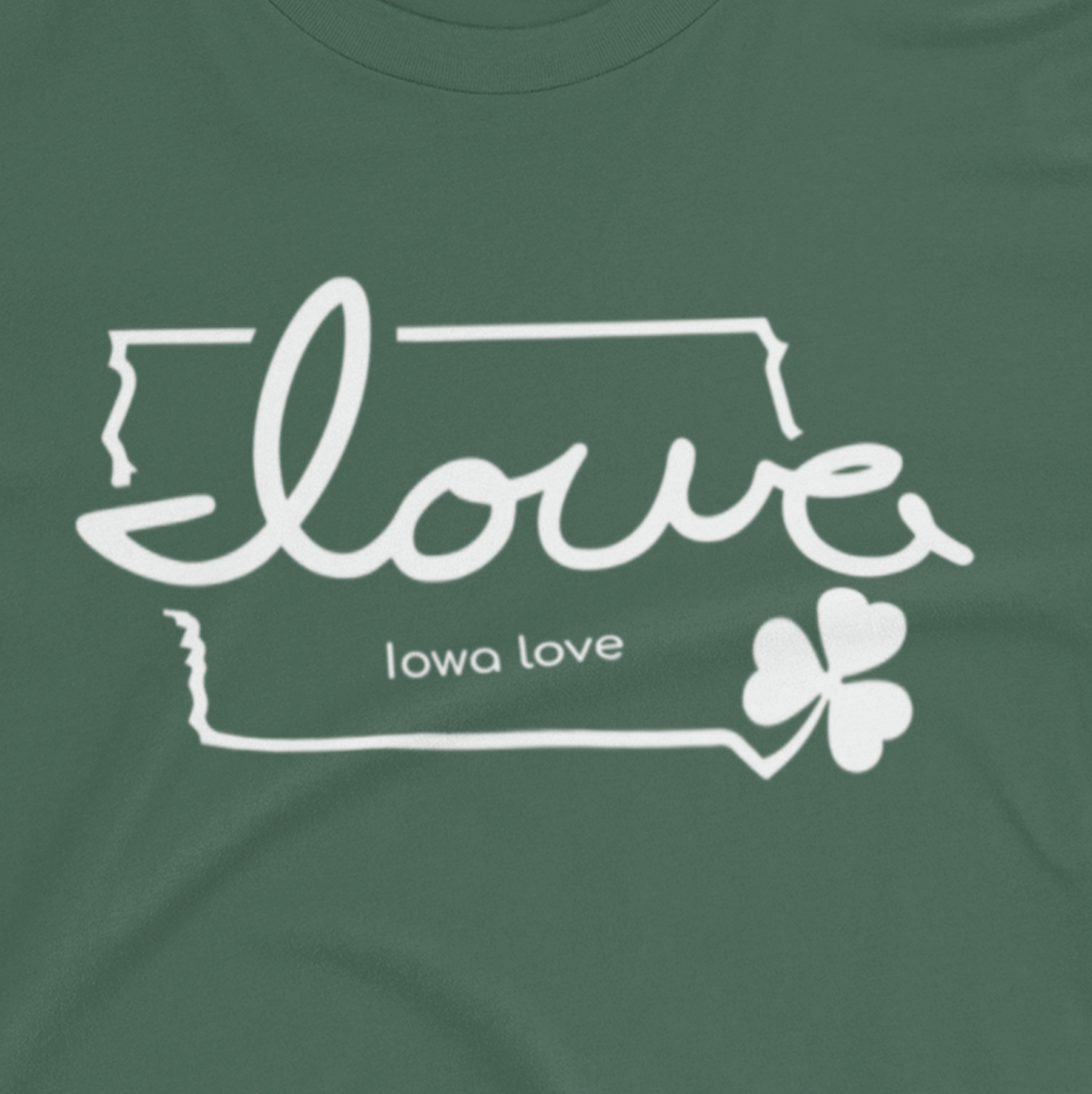 "Iowa love" with Clover T-Shirt